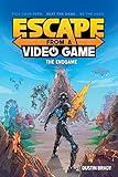 Escape from a Video Game: The Endgame (Volume 3)