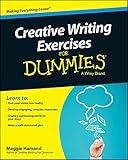 Creative Writing Exercises For Dummies