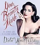 Your Beauty Mark: The Ultimate Guide to Eccentric Glamour