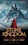 Stone Kingdom: The Great Forget Fantasy Series Volume Six