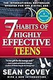 The 7 Habits of Highly Effective Teens