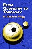 From Geometry to Topology (Dover Books on Mathematics)