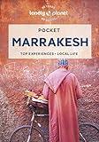 Lonely Planet Pocket Marrakesh: Detailed Itineraries | Travel Like a Local | Insider Tips | Covers Djemaa El Fna and the Medina, Mouassine and the Souqs, Kasbah and more (Pocket Guide)