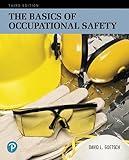 Basics of Occupational Safety, The (What's New in Trades & Technology)