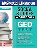 McGraw-Hill Education Social Studies Workbook for the GED Test, Third Edition