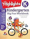 Kindergarten Big Fun Workbook: 256-Page Kindergarten Activity Book Full of Kindergarten Math, Reading, Writing Practice, Phonics, Puzzles and More (Highlights Big Fun Activity Workbooks)