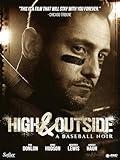 High & Outside: A Baseball Noir