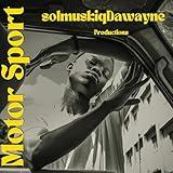 Motor Sport [Explicit]