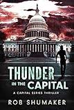 Thunder in the Capital (Capital Series Book 1)