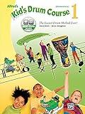 Alfred's Kid's Drum Course, Bk 1: The Easiest Drum Method Ever!, Book & Online Audio