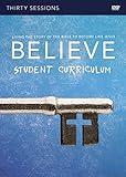Believe Student Video Study: Living the Story of the Bible to Become Like Jesus