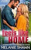 Feels Like Home (Hope Falls Book 1)