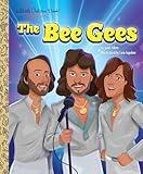 The Bee Gees: A Little Golden Book Biography (Little Golden Book Biographies)