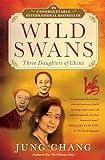 Wild Swans: Three Daughters of China