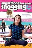 Angus, Thongs and Perfect Snogging