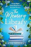 The Memory Library: A brand new, must-read novel of family, friendship and the power of storytelling to leave you feeling hopeful and inspired in 2024