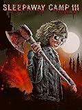 Sleepaway Camp III: Teenage Wasteland