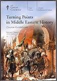 Turning Points in Middle Eastern History