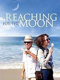 Reaching For The Moon