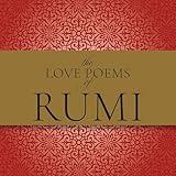 The Love Poems of Rumi