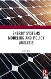 Energy Systems Modeling and Policy Analysis