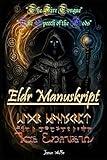 Eldr Manuskript: The Fire Tongue