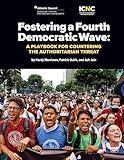Fostering a Fourth Democratic Wave
