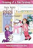 Dreaming of a Pink Christmas: A Lesson about the Real Treasure at Christmas