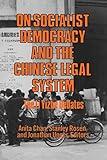 On Socialist Democracy and the Chinese Legal System: Li Yizhe Debates