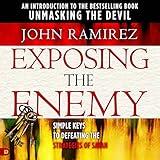 Exposing the Enemy: Simple Keys to Defeating the Strategies of Satan