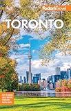 Fodor's Toronto: with Niagara Falls & the Niagara Wine Region (Full-color Travel Guide)