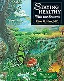 Staying Healthy With the Seasons