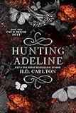 Hunting Adeline (Cat and Mouse Duet Book 2)