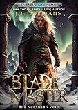 Blademaster: The Northern Void