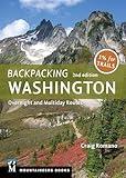 Backpacking: Washington: Overnight and Multiday Routes (Mountaineers Books)