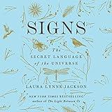 Signs: The Secret Language of the Universe