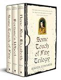 SOME TOUCH OF PITY TRILOGY three compelling historical novels (Plantagenet and Tudor Historical Fiction Book 1)