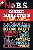 PREVIEW COPY: No B.S. Rules of Direct Marketing for Non-Direct Marketing Businesses