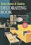 Better Homes and Gardens Decorating Book: How to Plan Colors and Furnishings That Reflect the Personality of Your Family