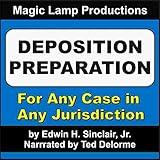 Deposition Preparation: For All Kinds of Cases, and in All Jurisdictions