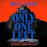 The Only One Left: A Novel