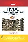 Hvdc Power Transmission Systems (Multi Colour Edition)