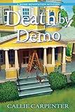 Death by Demo (A Home Renovation Mystery)