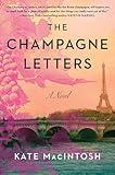 The Champagne Letters: A Novel