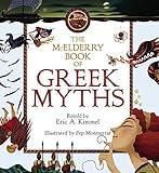 The McElderry Book of Greek Myths (Margaret K. McElderry Book)