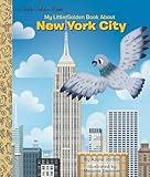 My Little Golden Book About New York City