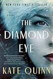 The Diamond Eye: Gripping World War II Fiction Featuring a Strong Heroine and a Heart-Racing Plot, Join Lady Death on Her Deadly Journey
