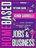 Top Home-Based Job & Business Ideas for 2025!: Best Places to Find Work at Home Jobs grouped by Interests & Hobbies - Basic to Expert Level (Passive Income Freedom Series)