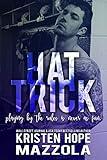 Hat Trick (Shots On Goal Standalone Book 1)