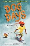 Dog Days: The Carver Chronicles, Book One